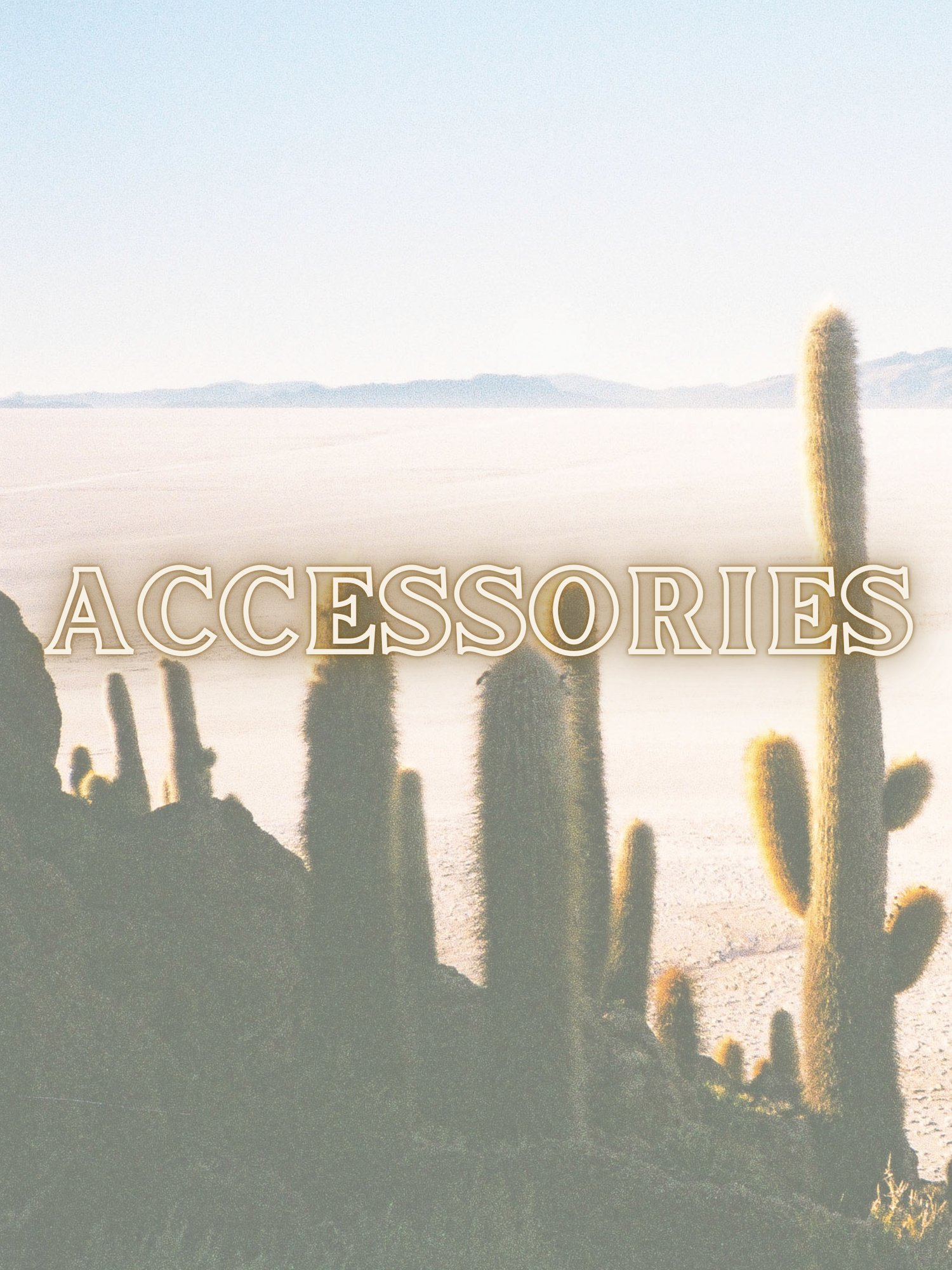 Accessories