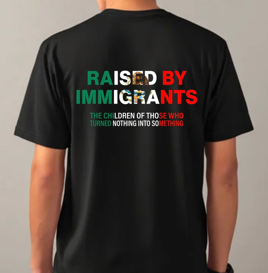 Raised by immigrants