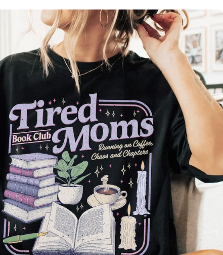 TIRED MOMS BOOK CLUB